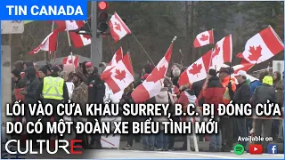 🔴 TIN CANADA 20/02 | Canada đạt 26 huy chương Olympics, Diễn biến cuộc biểu tình đoàn xe khắp Canada