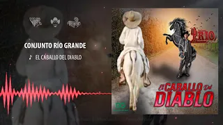 Conjunto Río Grande - El Caballo del Diablo / 2020