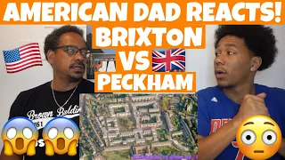 Brixton vs Peckham: Most Infamous Beef in London *AMERICAN DAD REACTS 🇺🇸*