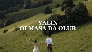 Yalın - Olmasa da Olur (speed up)