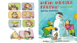 Mein bester Freund und das Verlieben: Ein Hörbuch für Kinder von Joachim Friedrich