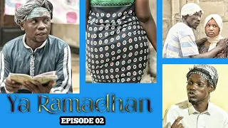 YA RAMADHAN - EPISODE 02 | STARLING CHUMVINYINGI