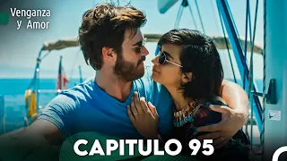 Venganza y Amor Capitulo 95 - Doblado En Español