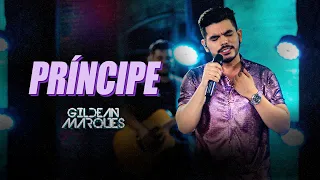 Gildean Marques - Príncipe (DVD O Príncipe)