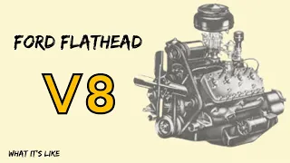 FLATHEAD V8, Ford made this engine for 21 years￼. 136, 221, 255, 239, 337