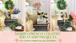 BEAUTIFUL SHABBY CHIC FRENCH COUNTRY DECOR YOU CAN CREATE W/IOD STAMPS! CRICUT GIVEAWAY!