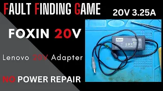 foxin 20V 3.25A | Lenovo ADAPTER NO POWER REPAIR | #smpsrepair #adapter #reparing