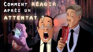 ACTU ANIMÉE #5 - Comment réagir après un attentat