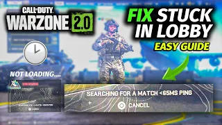 HOW TO FIX BEING STUCK IN THE LOBBY ON WARZONE 2 |  Cant Join Lobby Fix for COD Warzone 2