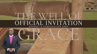Official Invitation: Bishop A J Landell - Bethel District 5 District Convocation 2024
