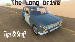 The Long Drive - Tips and Stuff -