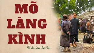 Tổng Hợp Truyện Ngắn Về Làng Quê Bắc Bộ: MÕ LÀNG KÌNH | Phạm Ngọc Tiến | Đọc Truyện Kênh Cô Vân