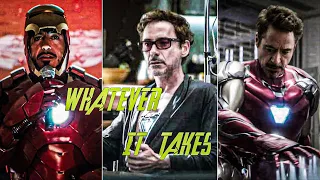 WHATEVER IT TAKES - IRON MAN / TONY STARK