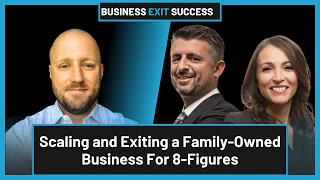 Exit Planning Strategies: How to Grow and Sell Your Family Business for Maximum Profit