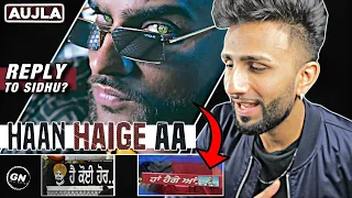 Haan Haige Aa (TEASER) Karan Aujla | + Reply to Sidhu Moose Wala ? Geet Nation Reacts