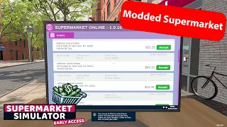 Opening Up The New Online Website To Sell Products in Modded Supermarket Simulator! (E71)