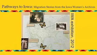 Discovering Iowa's History: The Migration is Beautiful Project