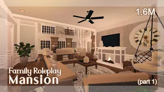 Family Roleplay Mansion | 1.6M | part one | roblox bloxburg speedbuild