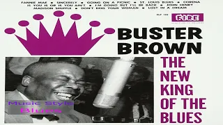 Buster Brown – The Madison Shuffle/St.Louis Blues (Tr#3&4- “New King Of The Blues”) Blues