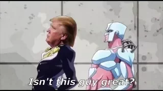 Trump's Bizarre Adventure: America is Unbreakable