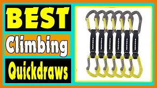 Climbing Quickdraws : Top 5 Best Climbing Quickdraws