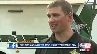 Inmates in Pasco County jump into action and help deputies rescue baby from locked car