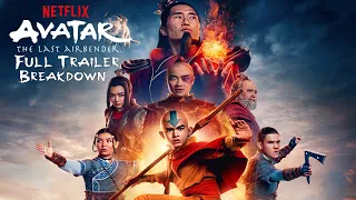 Every Detail in Netflix Full Avatar The Last Airbender Trailer (Full Trailer Breakdown)