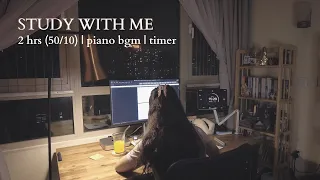 2hr late night study with me | pomodoro 50/10, piano bgm + rain sound