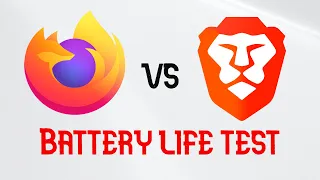 Mozilla Firefox vs Brave Browser BATTERY LIFE TEST