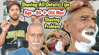 how to Shaving tips for old Men | shaving karne ka sahi tarika | sahil barber