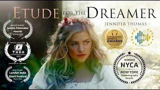 ETUDE FOR THE DREAMER - Jennifer Thomas | An Epic Piano Fairy Tale Music Short Film