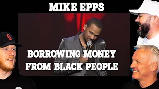 Mike Epps - Borrowing Money From Black People REACTION!! | OFFICE BLOKES REACT!!