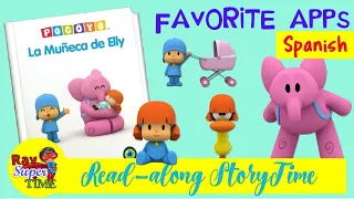 La Muneca de Elly - SPANISH- Pocoyo - Storytime - Read-Aloud Favorite Apps