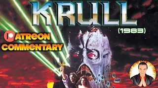 80's Movie Commentary: KRULL (1983)