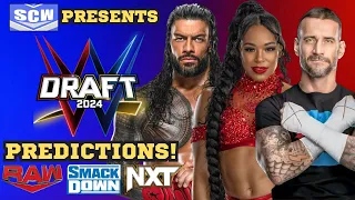 Full WWE Draft 2024 Predictions! Featuring RAW, SmackDown & NXT Call Ups!
