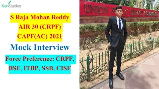 Syagamreddy Raja Mohan Reddy AIR 30 CRPF Mock Interview