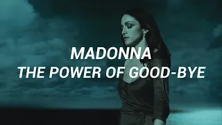 Madonna - The Power Of Good-Bye (Sub Español) [Official Music Video]
