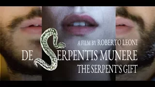 De Serpentis Munere - The Serpent's Gift (2019) trailer [Eng sub]