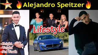 Alejandro Speitzer Lifestyle,Height,Weight,Age,Girlfriends,Family,Affairs,Biography,Net Worth,Salary