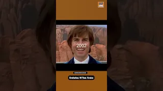 Evolution Of Tom Cruise