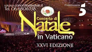 Concerto di Natale in Vaticano 2018 - promo