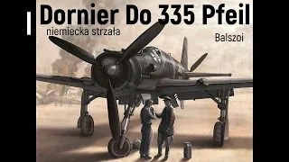 Dornier Do 335 Pfeil | niemiecka strzała