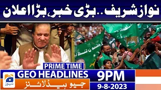 Geo News Headlines 9 PM | 9th Aug 2023