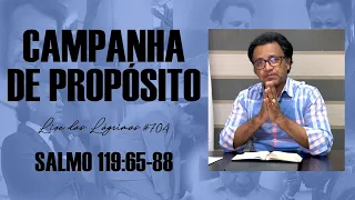 Live das Lágrimas 704 - Salmo 119:65-88