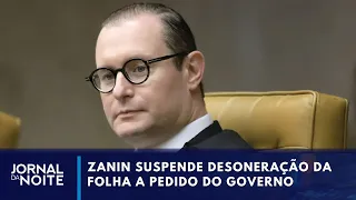 Zanin suspende desoneração; empresas e Congresso reagem | Jornal da Noite