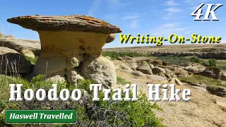 Hoodoo Trail in Writing-On-Stone Provincial Park - Alberta Canada 4K