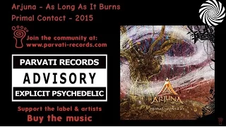 Arjuna - As Long As It Burns