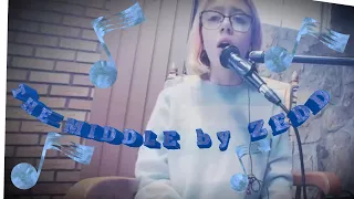 The Middle By Zedd// COVER