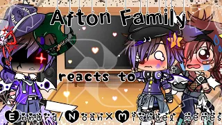 ♡Afton family reacts to Ennard/Noah×Michael memes♡||Fnaf||My AU||Enjoy~||