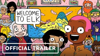 Welcome To Elk - Official Trailer